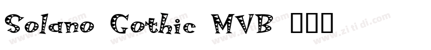 Solano Gothic MVB字体转换